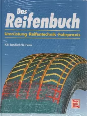 Couverture du produit · Das Reifenbuch: Umrüstung - Reifentechnik - Fahrpraxis