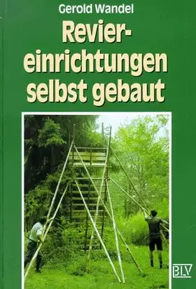 Couverture du produit · Reviereinrichtungen selbst gebaut