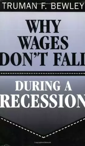 Couverture du produit · Why Wages Don't Fall During a Recession