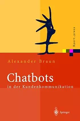 Couverture du produit · Chatbots in der Kundenkommunikation: Geleitw.. v. Peter Glotz (Xpert.press)