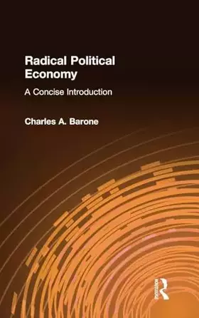 Couverture du produit · Radical Political Economy: A Concise Introduction: A Concise Introduction