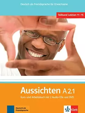 Couverture du produit · Aussichten A2.1: Deutsch als Fremdsprache für Erwachsene. Kurs-/Arbeitsbuch mit 2 Audio-CDs und DVD (Aussichten: Deutsch als Fr