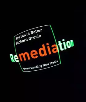 Couverture du produit · Remediation: Understanding New Media