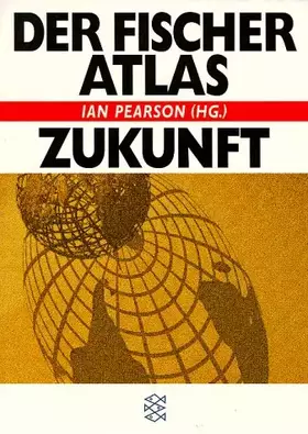 Couverture du produit · Der Fischer Atlas Zukunft