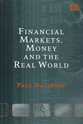 Couverture du produit · Financial Markets, Money and the Real World