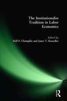 Couverture du produit · The Institutionalist Tradition in Labor Economics