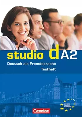 Couverture du produit · Studio d - Deutsch als Fremdsprache - Grundstufe - A2: Gesamtband: Testheft A2 mit Modelltest "Start Deutsch 2" - Mit Audio-CD