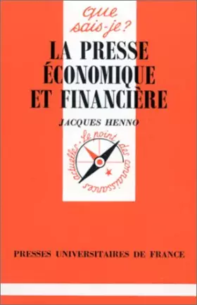 Couverture du produit · La presse économique et financière