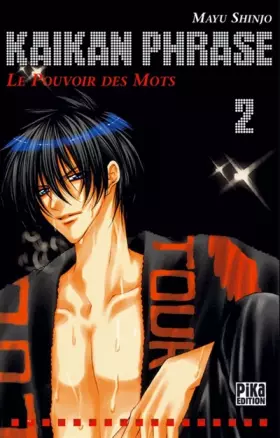 Couverture du produit · Kaikan Phrase T02: Le pouvoir des mots