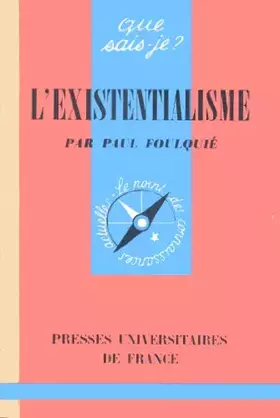 Couverture du produit · Que sais-je? N° 253 L'existentialisme