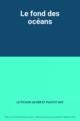 Couverture du produit · Le fond des océans