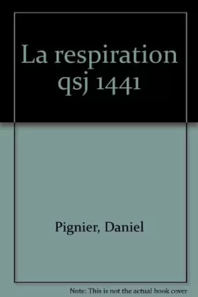 Couverture du produit · La Respiration