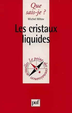 Couverture du produit · Les Cristaux liquides