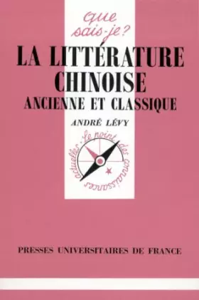 Couverture du produit · La littérature chinoise ancienne et classique