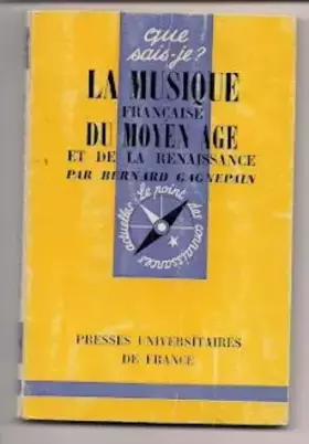 Couverture du produit · La musique française du Moyen âge et de la Renaissance