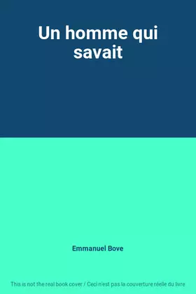 Couverture du produit · Un homme qui savait