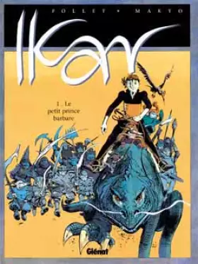 Couverture du produit · Ikar, tome 1 : Le petit prince barbare
