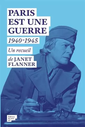 Couverture du produit · Paris est une guerre - 1940-1945