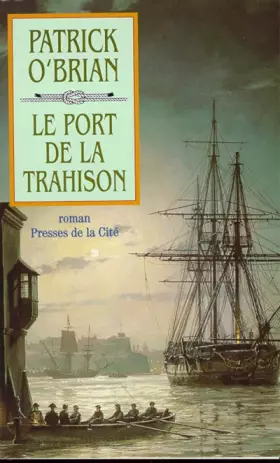 Couverture du produit · Le port de la trahison (09)
