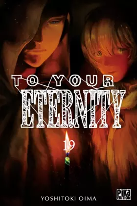 Couverture du produit · To Your Eternity T19