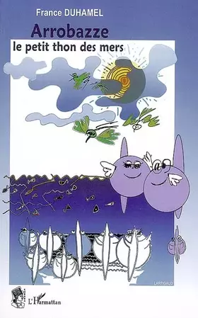 Couverture du produit · Arrobaze, le petit thon des mers