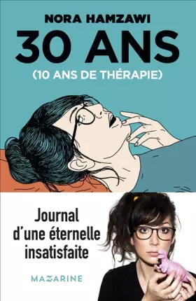 Couverture du produit · 30 ans, 10 ans de thérapie