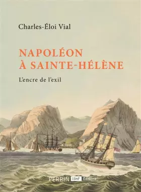 Couverture du produit · Napoléon à Sainte-Hélène