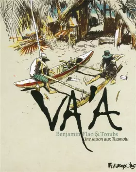 Couverture du produit · Va'a: Une saison aux Tuamotu