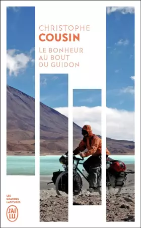 Couverture du produit · Le bonheur au bout du guidon