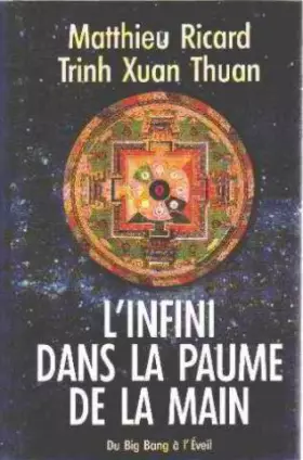 Couverture du produit · L'infini dans la paume de la main : Du big bang à l'éveil