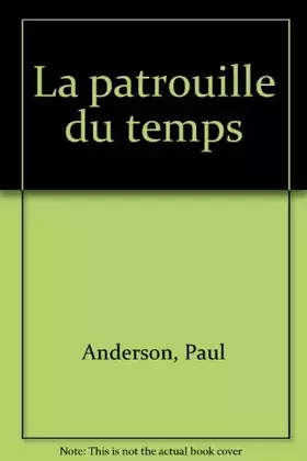 Couverture du produit · La Patrouille du temps