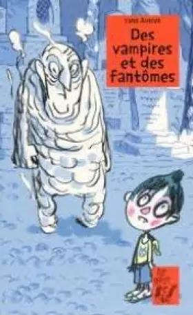 Couverture du produit · Des vampires et des fantômes