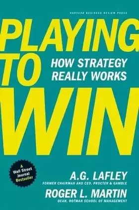 Couverture du produit · Playing to Win: How Strategy Really Works
