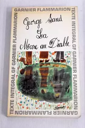 Couverture du produit · La mare au diable  Francois le Champi