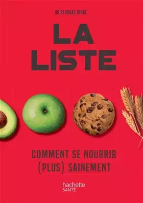 Couverture du produit · La liste: Comment se nourrir (plus) sainement