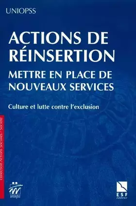 Couverture du produit · Actions de réinsertion : mettre en place de nouveaux services - Culture et lutte contre l'exclusion