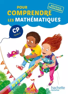 Couverture du produit · Pour comprendre les mathématiques CP (Cycle 2) - Fichier élève - Ed. 2016