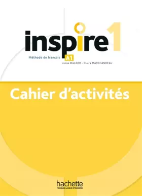 Couverture du produit · Inspire 1 - Cahier d'activités (A1)