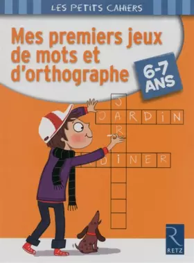 Couverture du produit · Mes premiers jeux de mots et d'orthographe