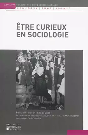 Couverture du produit · Etre curieux en sociologie