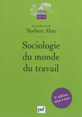 Couverture du produit · Sociologie du monde du travail