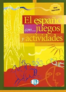 Couverture du produit · El Espanol con juegos y actividades: Volume 3