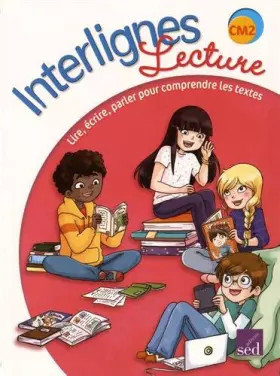Couverture du produit · Interlignes Lecture CM2