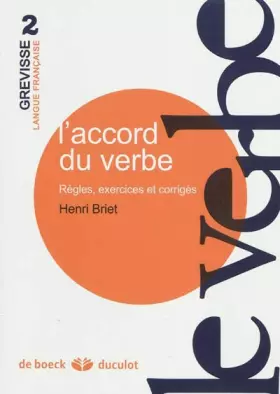 Couverture du produit · L'accord du verbe : Règles, exercices et corrigés