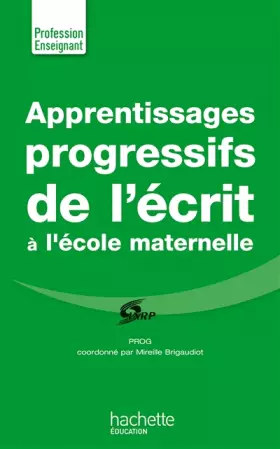 Couverture du produit · Apprentissages progressifs de l'écrit à la maternelle