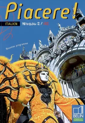 Couverture du produit · Piacere ! Italien Niveau 2/A2