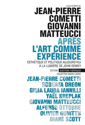 Couverture du produit · Apres l'Art comme expérience : John Dewey dans le débat contemporain