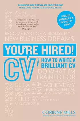 Couverture du produit · You're Hired! CV: How to Write a Brilliant CV