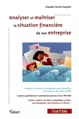 Couverture du produit · Analyser et maîtriser la situation financière de son entreprise