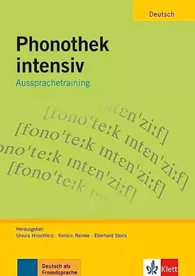 Couverture du produit · Phonothek intensiv: Aussprachetraining. Arbeits-und Übungsbuch